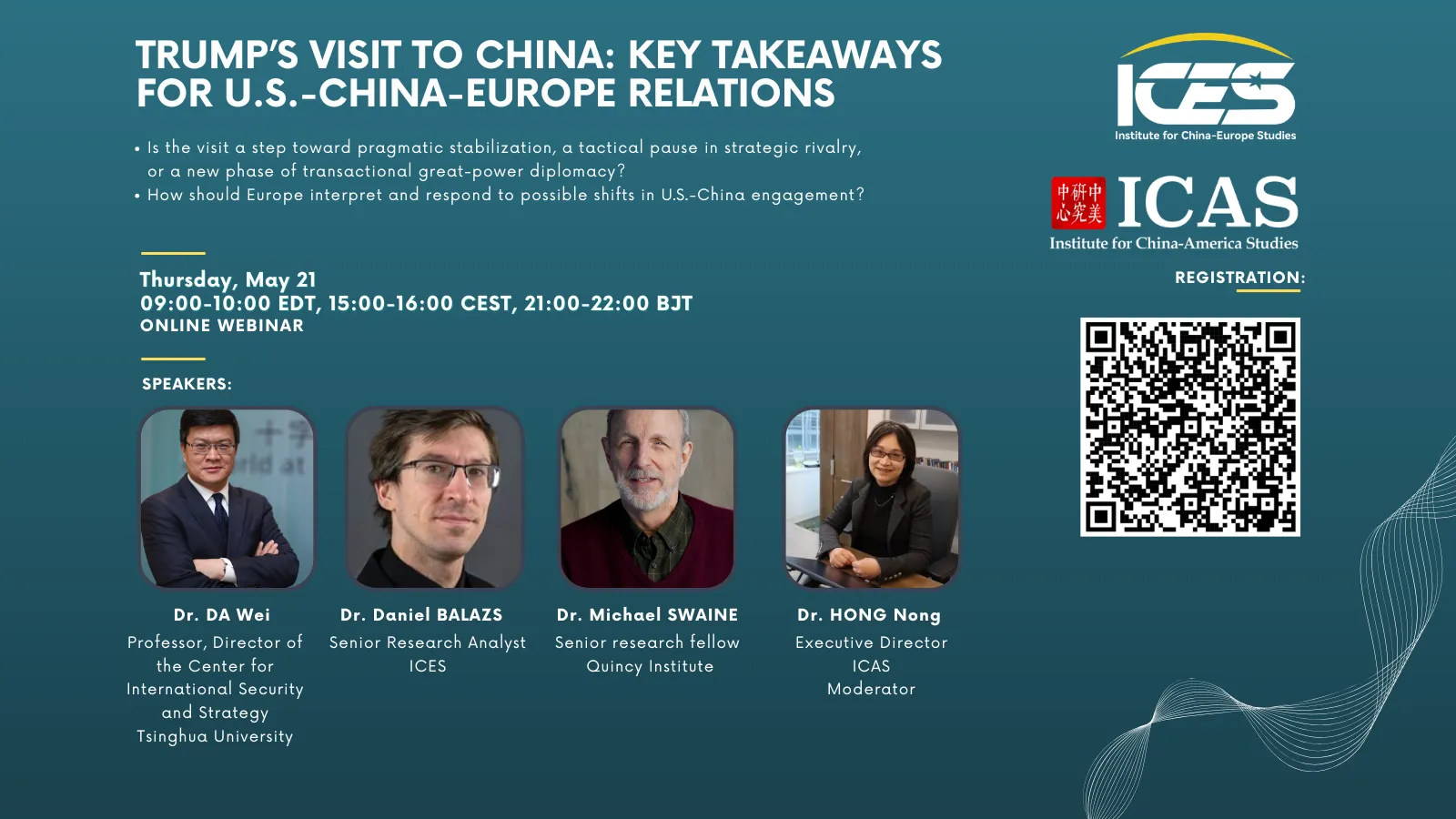 ICES and ICAS Webinar | Trump's Visit to China: Key Takeaways for U.S.-China-Europe Relations